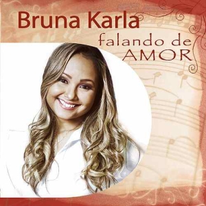 Advogado Fiel (Ao Vivo) – música e letra de Bruna Karla