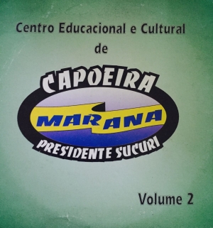 Capoeira Marana Volume 2