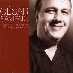 César Sampaio Canta Sucessos de Antonio Marcos