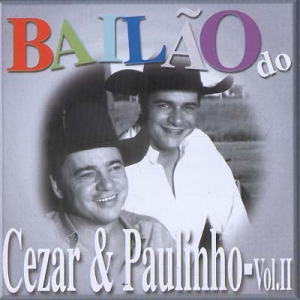 Bailão do Cezar e Paulinho - Vol. 2