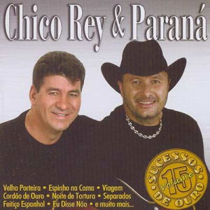 Chico Rey & Paraná - Dama De Vermelho: ouvir música com letra