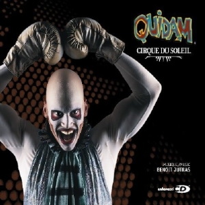 Cirque du Soleil: Quidam