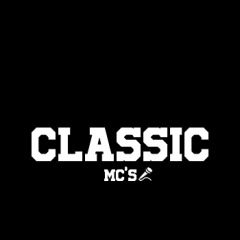 Classic MC'S