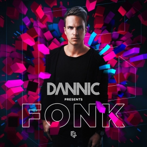 Dannic Presents Fonk Vol.1