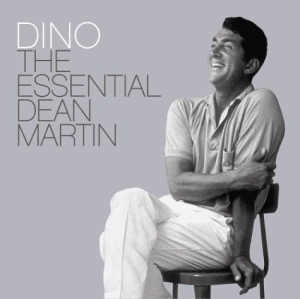 Dino the Essential Dean Martin