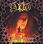 Evil or Divine