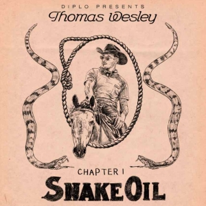 Diplo Presents Thomas Wesley, Chapter 1: Snake Oil