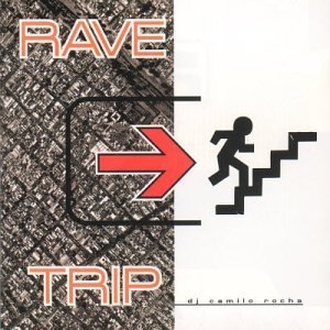 Rave Trip