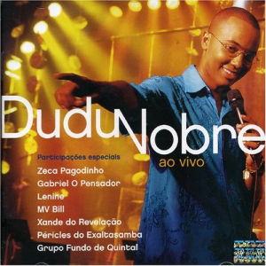 Dudu Nobre - ao Vivo