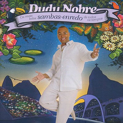 dudu nobre samba enredo