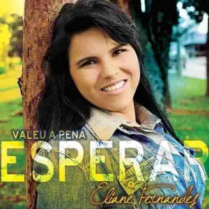Valeu A Pena Esperar (2012)