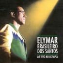 Elymar Brasileiro Dos Santos - Ao Vivo No Olympia