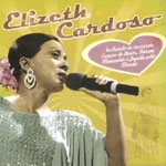 Grandes Vozes: Elizeth Cardoso