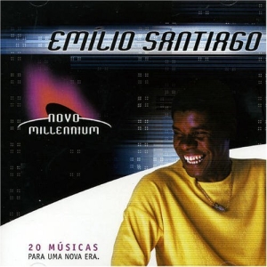 Novo Millennium: Emilio Santiago