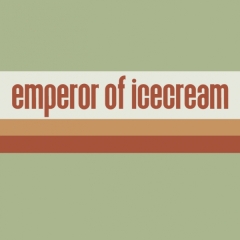 Emperor Of Ice Cream