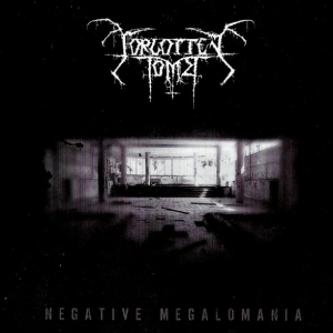 Negative Megalomania (2007)