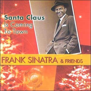 Frank Sinatra - "Santa Claus Is Coming"