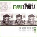 Raros Collection - Só O Melhor De Frank Sinatra