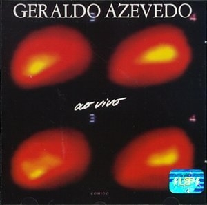 Geraldo Azevedo: ao Vivo