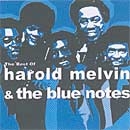 The Best of: Harold Melvin & The Blue Notes