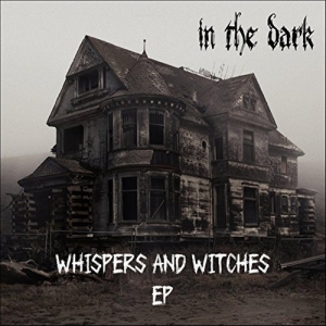 Whispers And Witches (EP)