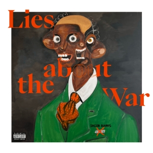 Lies About The War