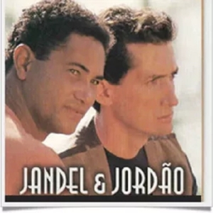 Jandel e Jordão