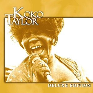 Deluxe Edition: Koko Taylor