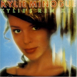 Kylie's Remixes Volume 1