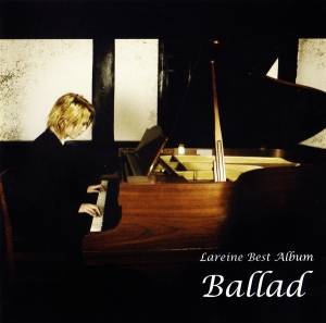Lareine Best Album: Ballad