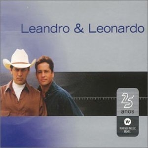 Warner 25 Anos: Leandro e Leonardo