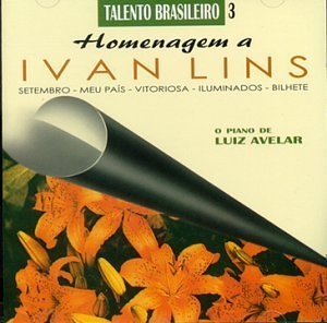 Talento Brasileiro 3: Homenagem a Ivan Lins