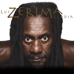 Zerima - Luiz Melodia - Álbum - VAGALUME