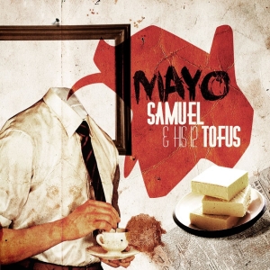 Samuel & His 12 Tofus [EP]