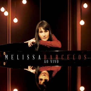 Melissa Barcelos Ao Vivo