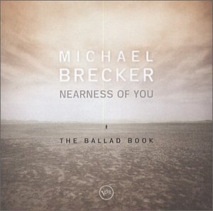 Nearness of You: the Ballad Book