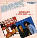 Dose Dupla: Milionário & José Rico - Vol. 5