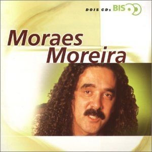 Série Bis: Moraes Moreira