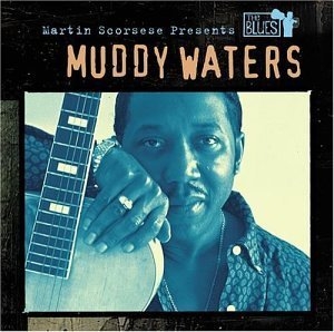 The Blues: Muddy Waters