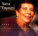 Para Sempre: Nana Caymmi
