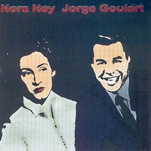 Nora Ney & Jorge Goulart