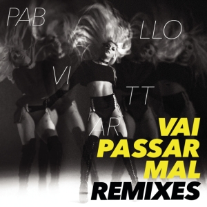 Vai Passar Mal: Remixes