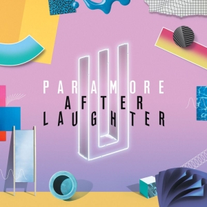 After Laughter - Paramore - Álbum - VAGALUME