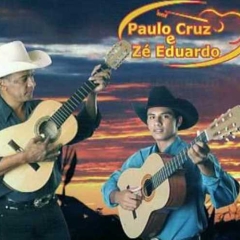 Paulo Cruz e Zé Eduardo