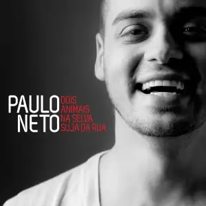 Single - Dois Animais Na Selva Suja Da Rua