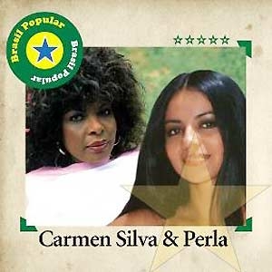 Brasil Popular: Carmen Silva & Perla