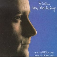 Hello I Must Be Going - Phil Collins - Álbum - VAGALUME