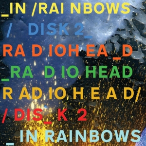 In Rainbows (Disk 2)