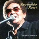 Best Of The Best Gold - Reginaldo Rossi