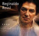 Para Sempre: Reginaldo Rossi